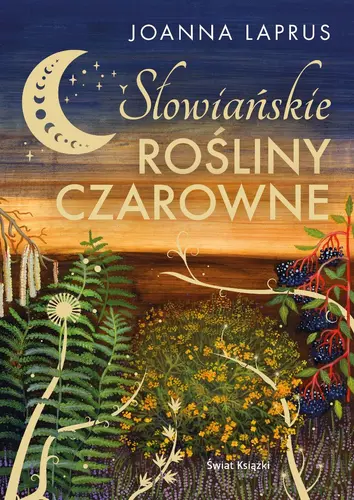Okładka: Słowiańskie rośliny czarowne