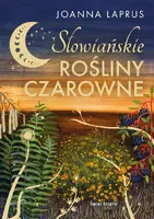 Okładka: Słowiańskie rośliny czarowne