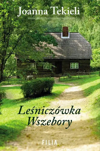 Okładka: Leśniczówka Wszebory