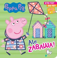 Okładka: Peppa Pig. Kto to? Co to? Ale zabawa!