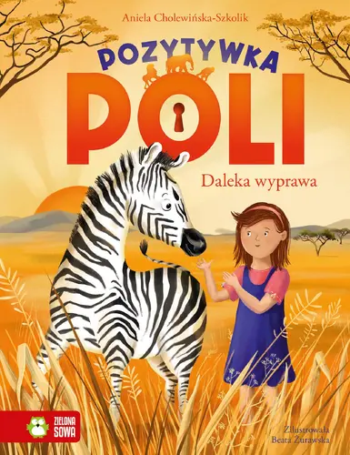 Okładka: Pozytywka Poli. Daleka wyprawa t.2