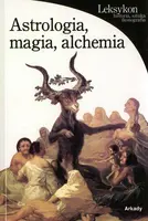 Okładka: Astrologia, magia, alchemia