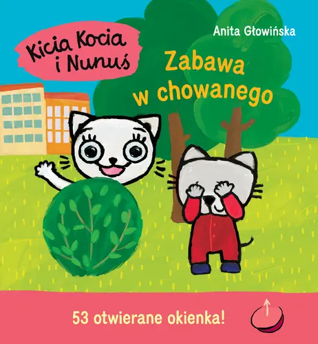 Okładka: Kicia Kocia i Nunuś. Zabawa w chowanego