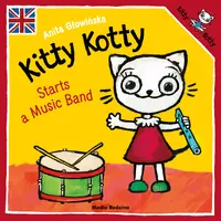 Okładka: Kitty Kotty Starts a Music Band