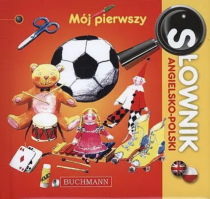 Okładka: Mój pierwszy słownik angielsko-polski