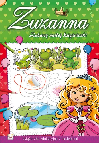 Okładka: Zabawy małej księżniczki. Zuzanna