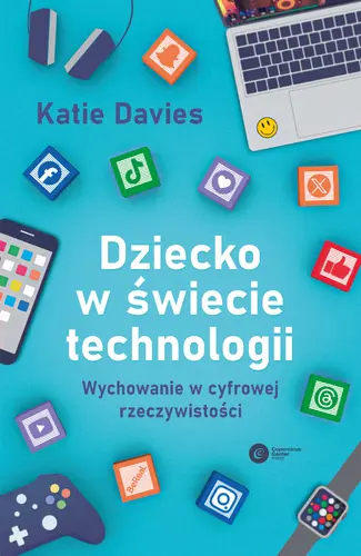 Okładka: Dziecko w świecie technologii
