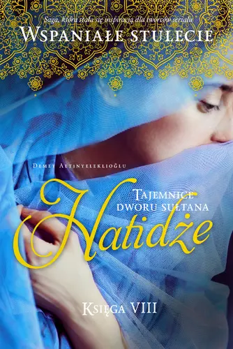 Okładka: Hatidże. Tom 8. Tajemnice dworu sułtana