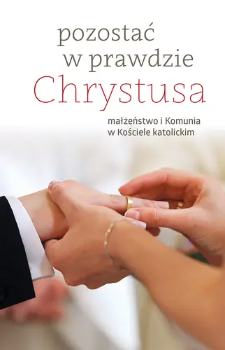Okładka: Pozostać w prawdzie Chrystusa
