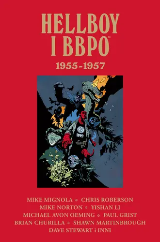 Okładka: Hellboy i BBPO. 1955–1957
