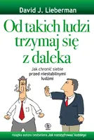 Okładka: Od takich ludzi trzymaj się z daleka