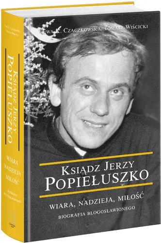 Okładka: Ksiądz Jerzy Popiełuszko