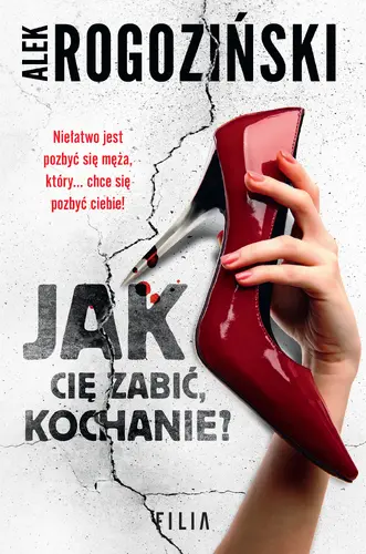 Okładka: Jak Cię zabić, kochanie?