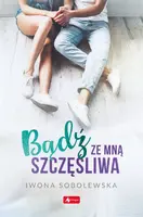 Okładka: Bądź ze mną szczęśliwa