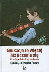 Okładka: Edukacja to więcej niż uczenie się