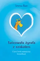 Okładka: Tańcowała żyrafa z szakalem