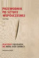 Okładka: Przewodnik po sztuce współczesnej
