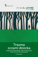 Okładka: Trauma oczami dziecka