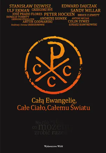 Okładka: Całą Ewangelię, Całe Ciało, Całemu Światu