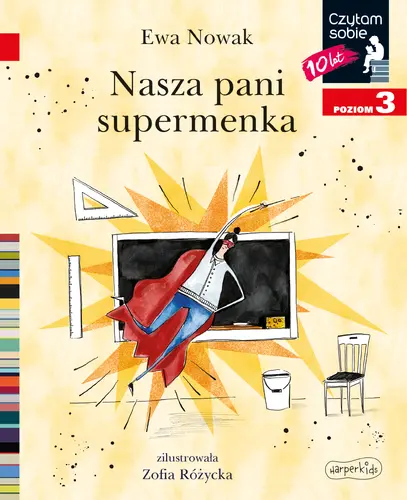 Okładka: Nasza pani supermenka. Czytam sobie. Poziom 3