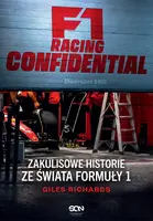 Okładka: F1 Racing Confidential. Zakulisowe historie ze świata Formuły 1