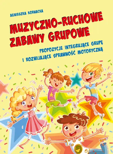 Okładka: Muzyczno-ruchowe zabawy grupowe