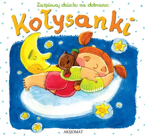 Okładka: Kołysanki. Zaśpiewaj dziecku na dobranoc