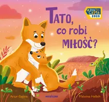 Okładka: Tato, co robi miłość?