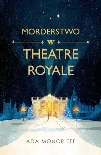 Okładka: Morderstwo w Theatre Royale
