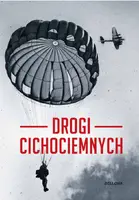 Okładka: Drogi cichociemnych