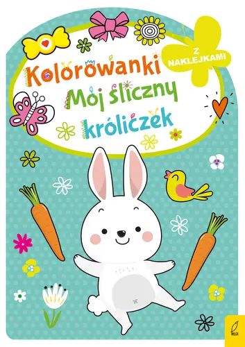 Okładka: Kolorowanka z wykrojnikiem. Mój śliczny króliczek