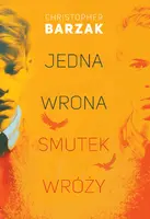 Okładka: Jedna wrona smutek wróży