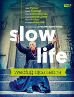 Okładka: Slow life według ojca Leona
