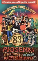 Okładka: 83 piosenki, które pomogą ci dociągnąć do czterdziestki