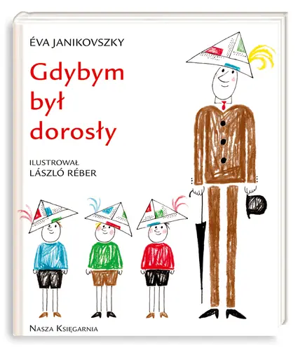 Okładka: Gdybym był dorosły