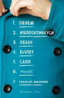 Okładka: Siedem niedoskonałych reguł Elviry Carr