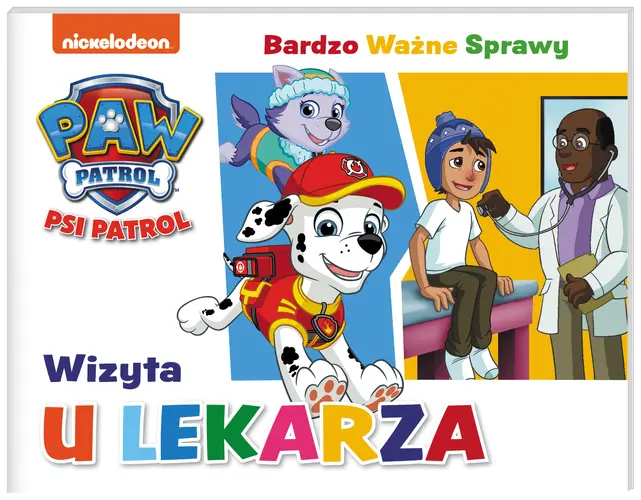 Okładka: Psi Patrol. Bardzo Ważne Sprawy. Wizyta u lekarza