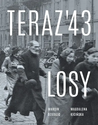 Okładka: Teraz '43. Losy