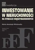 Okładka: Inwestowanie w nieruchomości na rynkach międzynarodowych