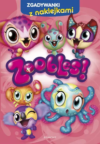 Okładka: Zgadywanki z naklejkami. Zoobles.