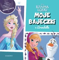 Okładka: Kraina Lodu. Moje bajeczki z Arendelle