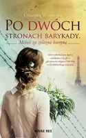 Okładka: Po dwóch stronach barykady. Miłość za żelazną kurtyną
