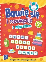 Okładka: Bawię się i rozwiązuję z zajączkiem. 5+
