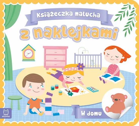 Okładka: Książeczka malucha z naklejkami. W domu
