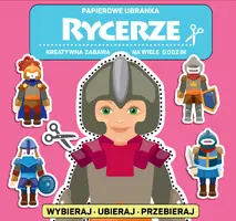 Okładka: Papierowe ubranka. Rycerze