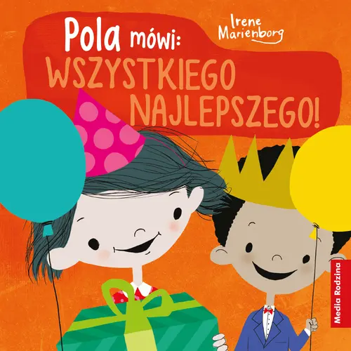 Okładka: Pola mówi: "Wszystkiego najlepszego"