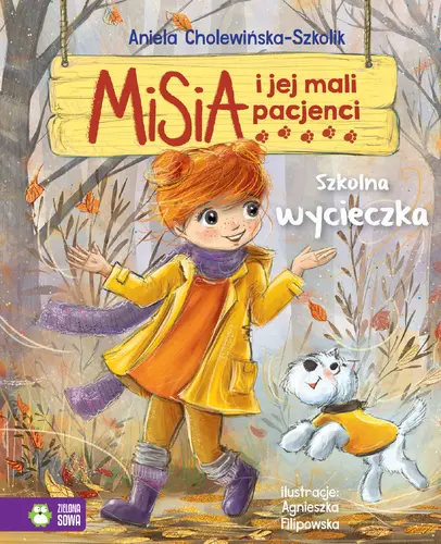 Okładka: Misia i jej mali pacjenci. Szkolna wycieczka