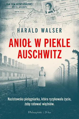 Okładka: Anioł w piekle Auschwitz
