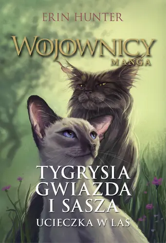 Okładka: Tygrysia Gwiazda i Sasza. Ucieczka w las /Nowa Baśń/
