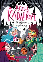 Okładka: Anna Kadabra. Przyjęcie o północy